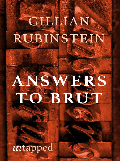 Title details for Answers to Brut by Gillian Rubinstein - Available